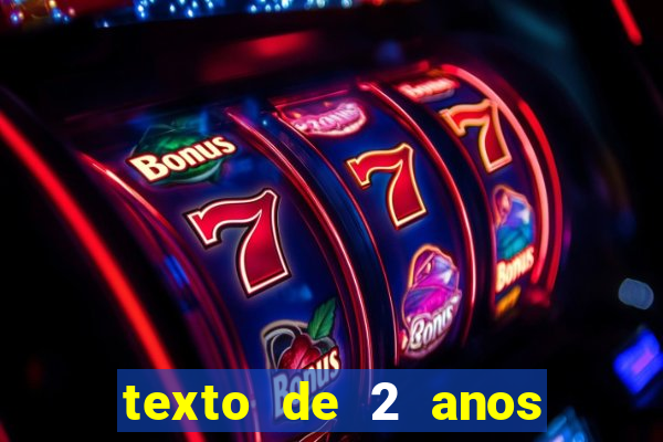 texto de 2 anos de namoro